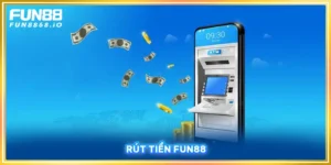 Rut Tiền FUN88